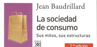 La sociedad de consumo – Jean Baudrillard La sociedad de consumo - Jean Baudrillard