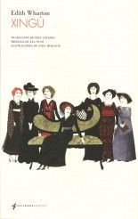 Xingú - Edith Wharton Xingú - Edith Wharton