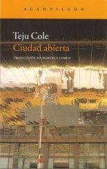 Ciudad abierta - Teju Cole