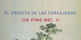 Jin Ping Mei II – El Erudito de las Carcajadas Jin Ping Mei II - El Erudito de las Carcajadas