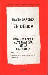 En deuda - David Graeber
