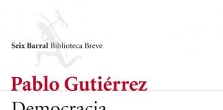 Democracia – Pablo Gutiérrez Democracia - Pablo Gutiérrez
