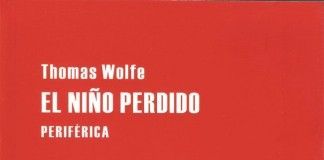 El niño perdido – Thomas Wolfe El niño perdido - Thomas Wolfe