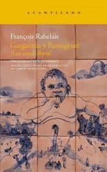 Gargantúa y Pantagruel - François Rabelais