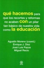 Qué hacemos con la educación - VVAA