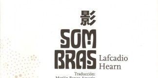 Sombras – Lafcadio Hearn Sombras - Lafcadio Hearn