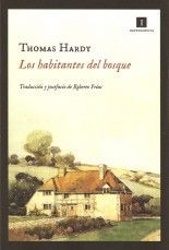 Los habitantes del bosque - Thomas Hardy