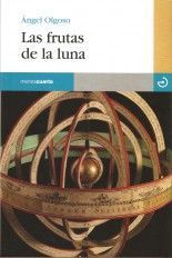 Las frutas de la luna - Ángel Olgoso