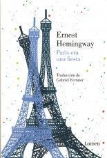 París era una fiesta - Ernest Hemingway
