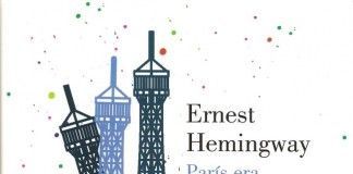 París era una fiesta – Ernest Hemingway París era una fiesta - Ernest Hemingway