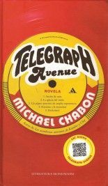 Telegraph Avenue - Michael Chabon