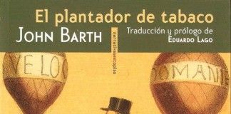 El plantador de tabaco – John Barth El plantador de tabaco - John Barth
