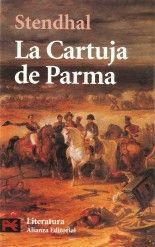 La Cartuja de Parma - Stendhal