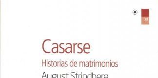 Casarse – August Strindberg Casarse - August Strindberg