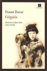 Colegiala - Osamu Dazai