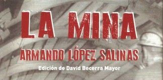 La mina – Armando López Salinas La mina - Armando López Salinas