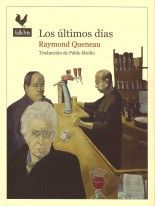 Los últimos días - Raymond Queneau