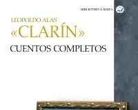 Cuentos completos de «Clarín» Cuentos completos de "Clarín"