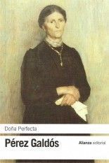 Doña Perfecta - Benito Pérez Galdós
