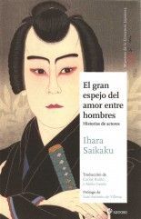 El gran espejo del amor entre hombres (II) - Ihara Saikaku