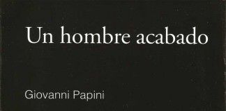 Un hombre acabado – Giovanni Papini Un hombre acabado - Giovanni Papini