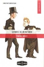 La nariz de un notario - Edmond About