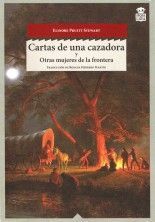 Cartas de una cazadora - Elinore Pruitt Stewart
