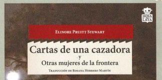 Cartas de una cazadora – Elinore Pruitt Stewart Cartas de una cazadora - Elinore Pruitt Stewart