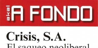 Crisis, S.A. El saqueo neoliberal – Ana Tudela Flores Crisis, S.A. El saqueo neoliberal - Ana Tudela Flores