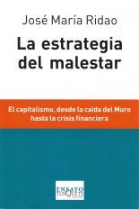 La estrategia del malestar - José María Ridao