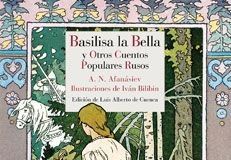 Basilisa la Bella y otros cuentos populares rusos Basilisa la Bella y otros cuentos populares rusos