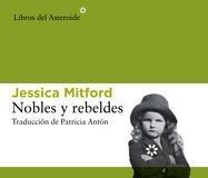 Nobles y rebeldes Nobles y rebeldes