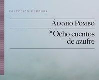 Ocho cuentos de azufre Ocho cuentos de azufre