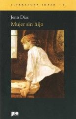 Mujer sin hijo - Jenn Díaz
