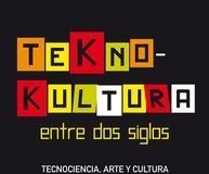 Teknokultura entre dos siglos Teknokultura entre dos siglos