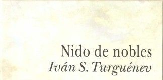 Nido de nobles – Iván S. Turguénev Nido de nobles - Iván S. Turguénev