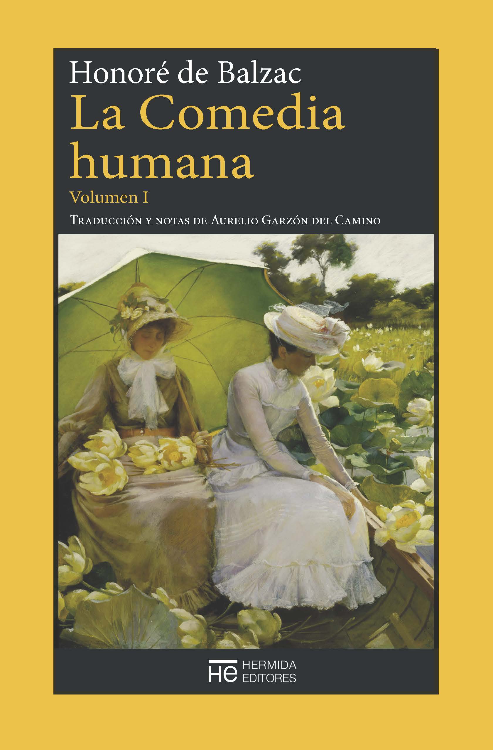 La Comedia humana, de Honoré de Balzac La Comedia humana