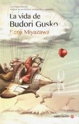 La vida de Budori Gusko - Kenji Miyazawa