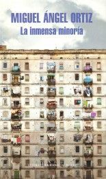La inmensa minoría - Miguel Ángel Ortiz
