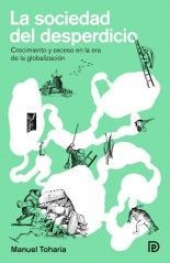 La sociedad del desperdicio