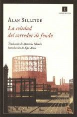 La soledad del corredor de fondo - Alan Sillitoe