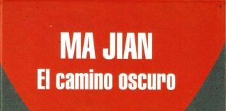 El camino oscuro – Ma Jian El camino oscuro - Ma Jian