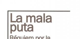 La mala puta – Miguel Dalmau y Román Piña La mala puta - Miguel Dalmau y Román Piña