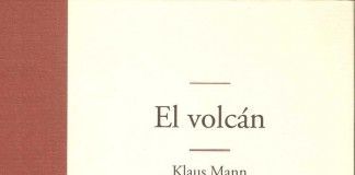 El volcán – Klaus Mann El volcán - Klaus Mann