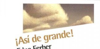 ¡Así de grande! – Edna Ferber ¡Así de grande! - Edna Ferber