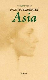 Asia - Iván Turguéniev