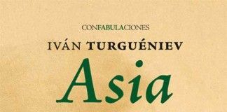 Asia – Iván Turguéniev Asia - Iván Turguéniev