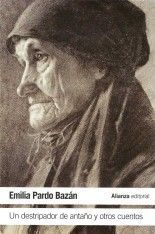 Un destripador de antaño y otros cuentos - Emilia Pardo Bazán