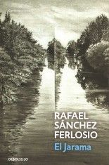 El Jarama - Rafael Sánchez Ferlosio