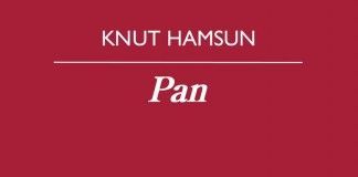 Pan – Knut Hamsun Pan - Knut Hamsun